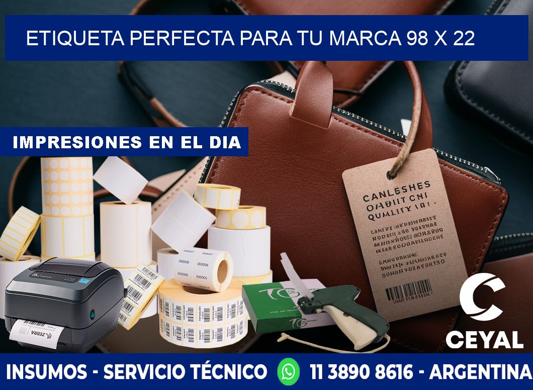 Etiqueta Perfecta para Tu Marca 98 x 22