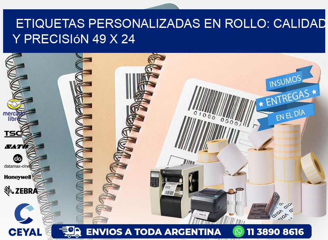 Etiquetas Personalizadas en Rollo: Calidad y Precisión 49 x 24