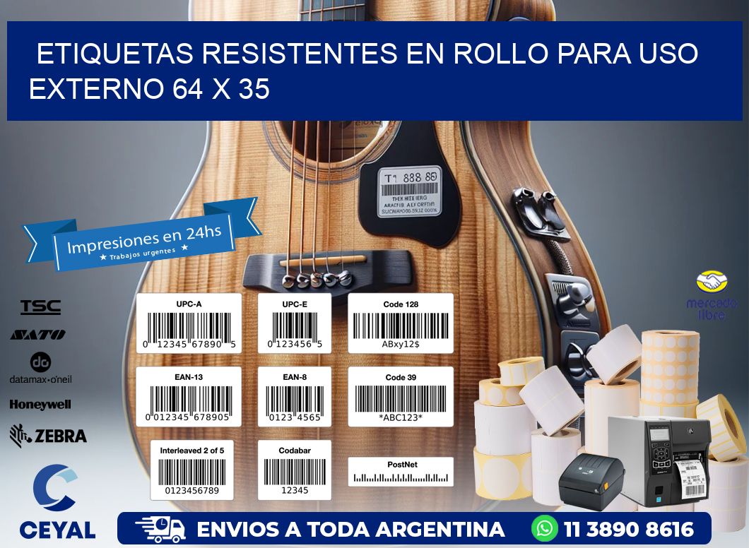 Etiquetas Resistentes en Rollo para Uso Externo 64 x 35