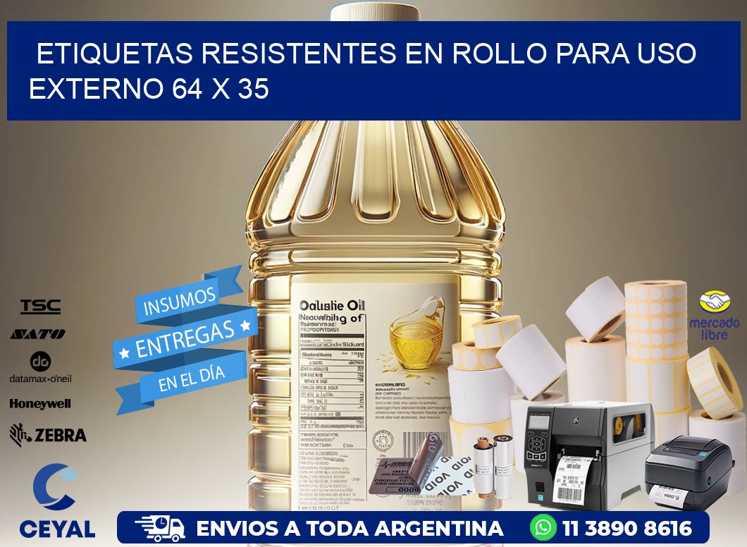 Etiquetas Resistentes en Rollo para Uso Externo 64 x 35