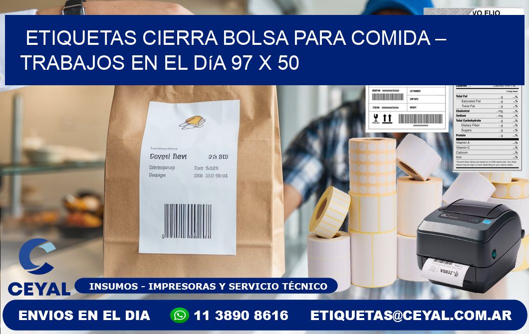 Etiquetas cierra bolsa para comida – Trabajos en el día 97 x 50