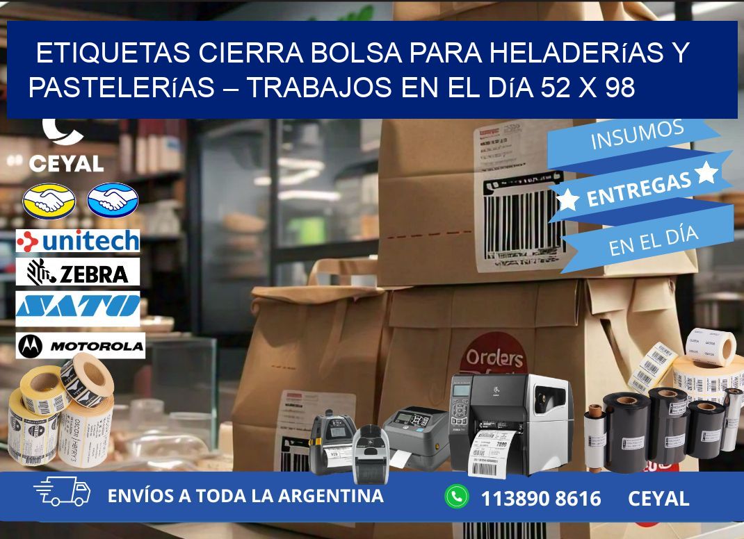 Etiquetas cierra bolsa para heladerías y pastelerías – Trabajos en el día 52 x 98