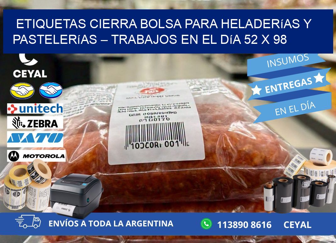 Etiquetas cierra bolsa para heladerías y pastelerías – Trabajos en el día 52 x 98
