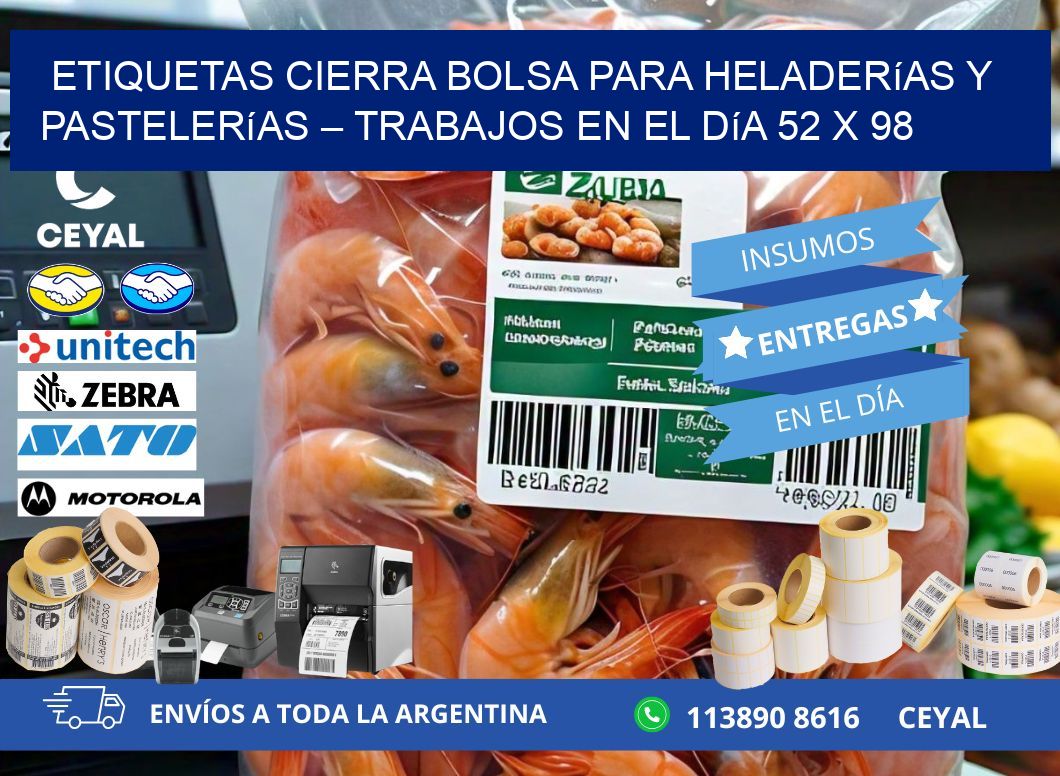 Etiquetas cierra bolsa para heladerías y pastelerías – Trabajos en el día 52 x 98