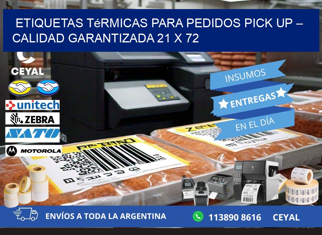 Etiquetas térmicas para pedidos pick up – Calidad garantizada 21 x 72