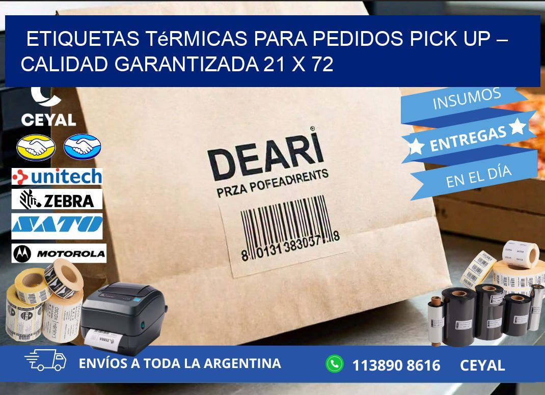 Etiquetas térmicas para pedidos pick up – Calidad garantizada 21 x 72