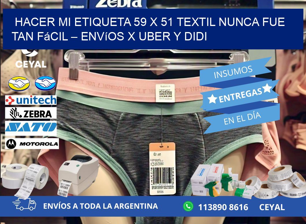 Hacer mi Etiqueta 59 x 51 textil nunca fue tan fácil – Envíos x Uber y DiDi