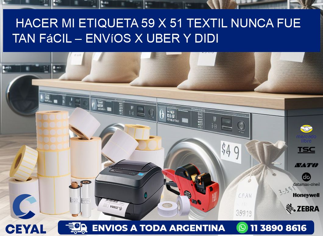 Hacer mi Etiqueta 59 x 51 textil nunca fue tan fácil – Envíos x Uber y DiDi