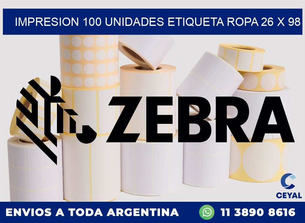 IMPRESION 100 UNIDADES ETIQUETA ROPA 26 x 98
