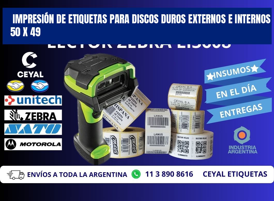 IMPRESIÓN DE ETIQUETAS PARA DISCOS DUROS EXTERNOS E INTERNOS 50 x 49