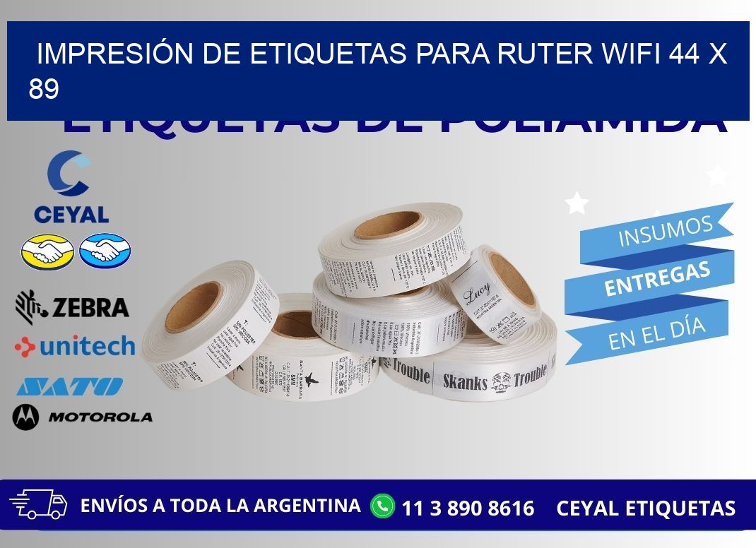 IMPRESIÓN DE ETIQUETAS PARA RUTER WIFI 44 x 89