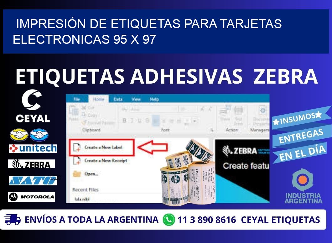 IMPRESIÓN DE ETIQUETAS PARA TARJETAS ELECTRONICAS 95 x 97