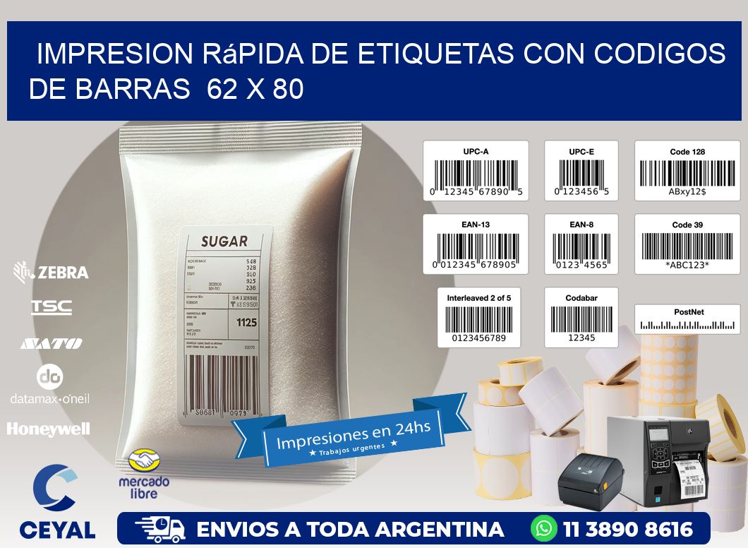 Impresion Rápida de Etiquetas con Codigos de Barras  62 x 80