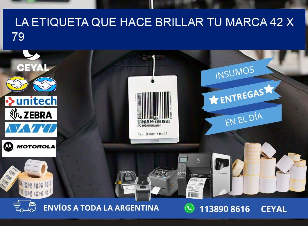 La Etiqueta que Hace Brillar Tu Marca 42 x 79