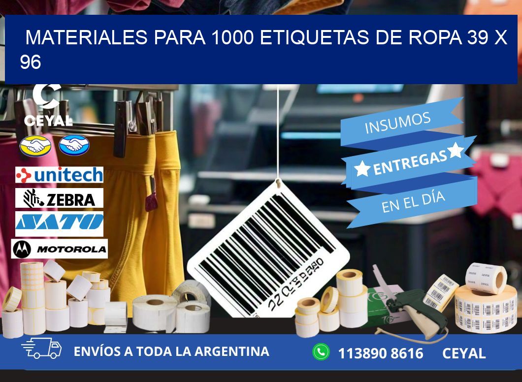 MATERIALES PARA 1000 ETIQUETAS DE ROPA 39 x 96