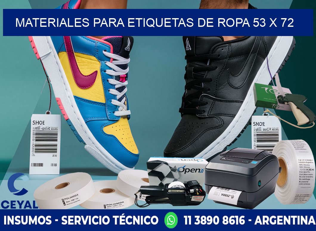 MATERIALES PARA ETIQUETAS DE ROPA 53 x 72