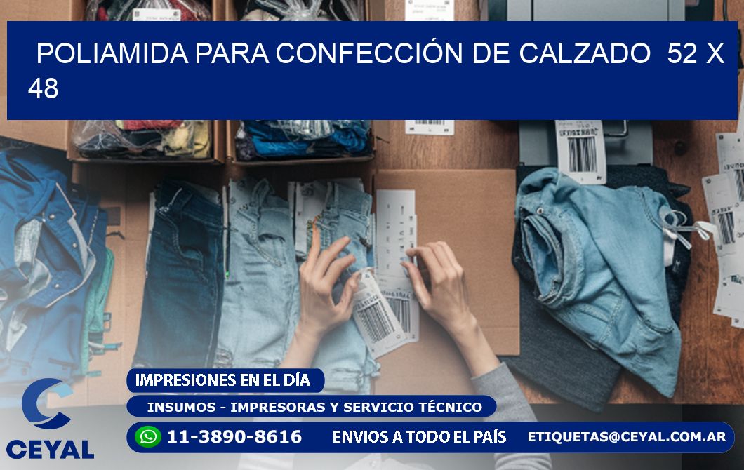 POLIAMIDA PARA CONFECCIÓN DE CALZADO  52 x 48