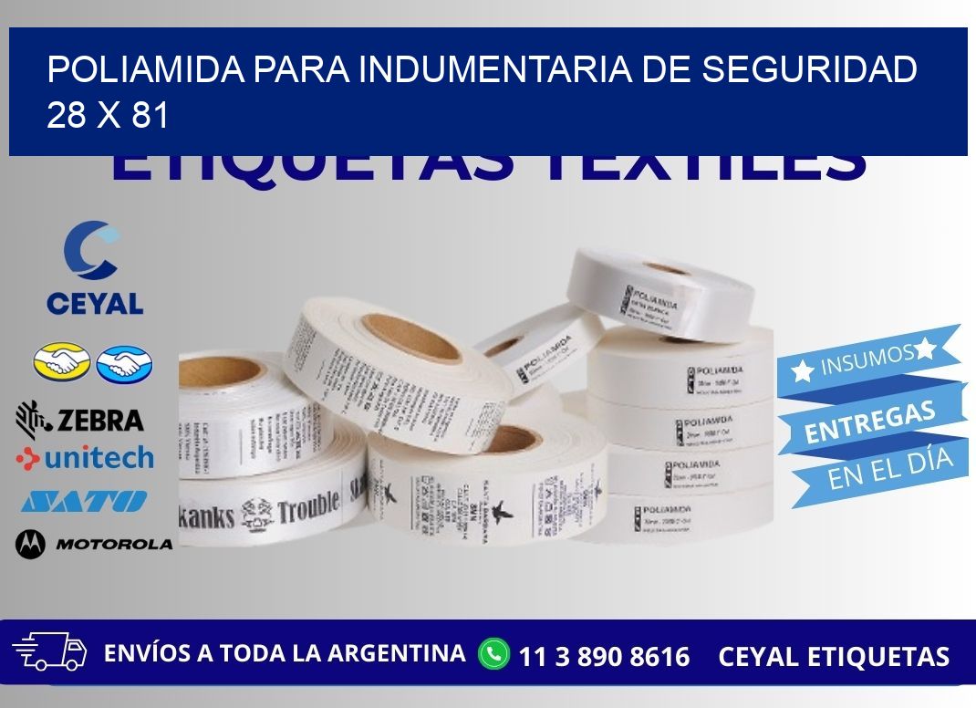 POLIAMIDA PARA INDUMENTARIA DE SEGURIDAD  28 x 81