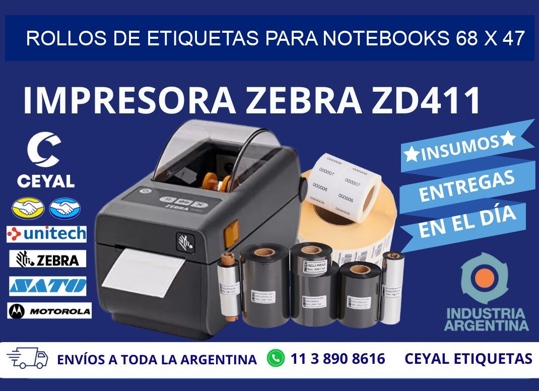 ROLLOS DE ETIQUETAS PARA NOTEBOOKS 68 x 47