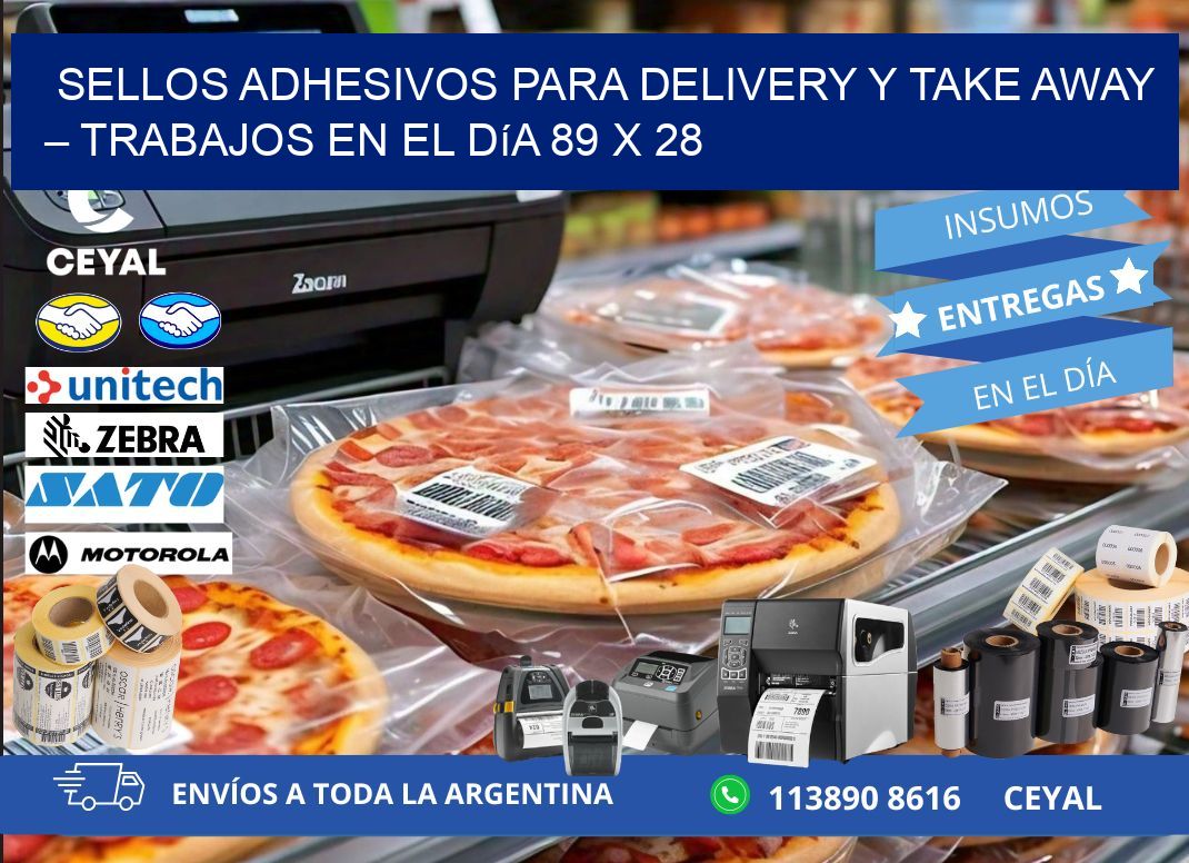 Sellos adhesivos para delivery y take away – Trabajos en el día 89 x 28