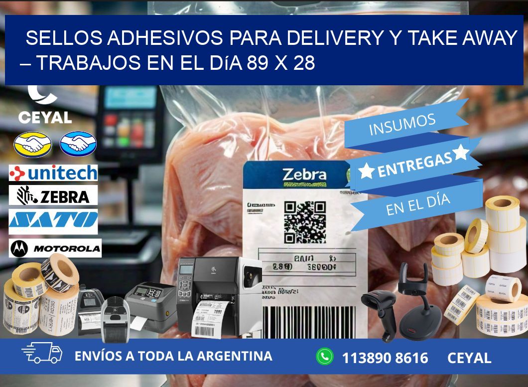 Sellos adhesivos para delivery y take away – Trabajos en el día 89 x 28