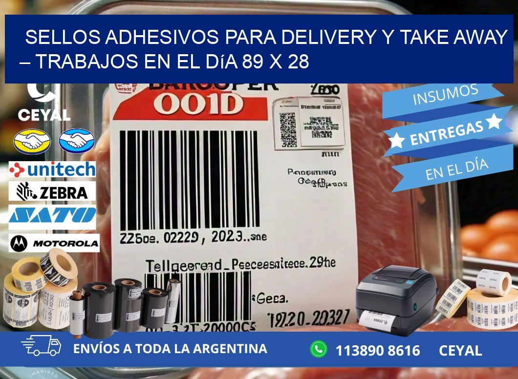 Sellos adhesivos para delivery y take away – Trabajos en el día 89 x 28