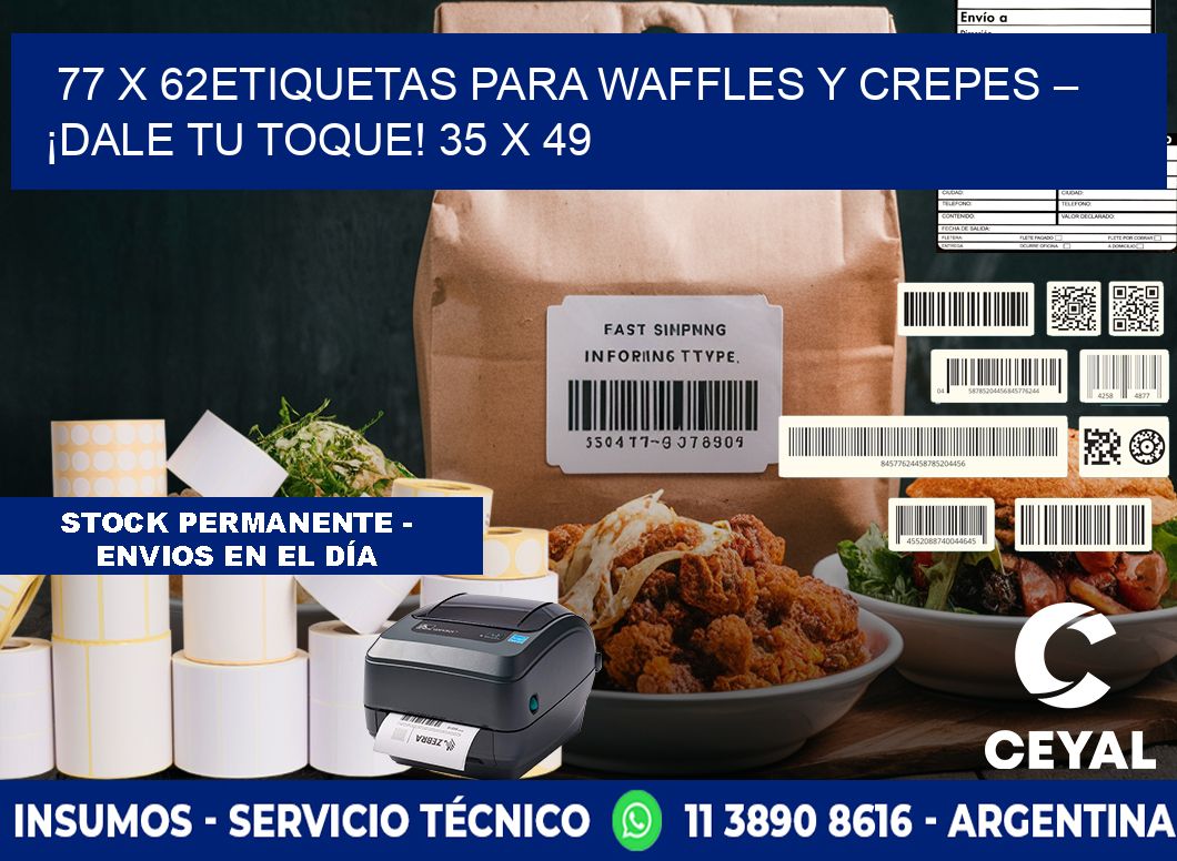 77 x 62Etiquetas para waffles y crepes – ¡Dale tu toque! 35 x 49