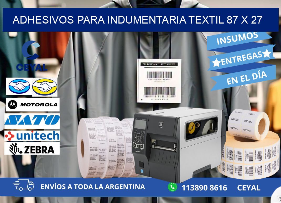 ADHESIVOS PARA INDUMENTARIA TEXTIL 87 x 27