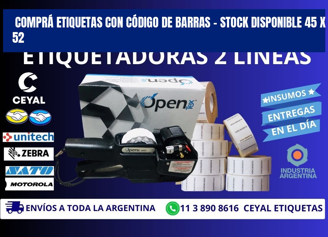 COMPRÁ ETIQUETAS CON CÓDIGO DE BARRAS – STOCK DISPONIBLE 45 x 52