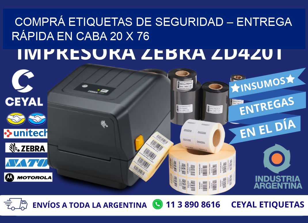 COMPRÁ ETIQUETAS DE SEGURIDAD – ENTREGA RÁPIDA EN CABA 20 x 76