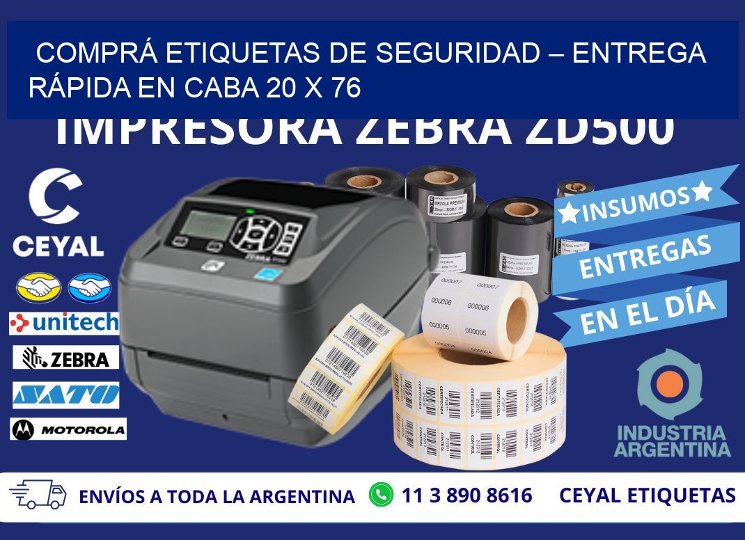 COMPRÁ ETIQUETAS DE SEGURIDAD – ENTREGA RÁPIDA EN CABA 20 x 76