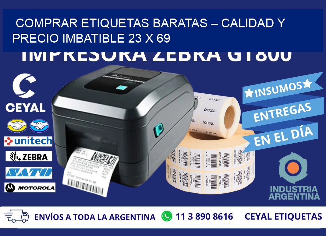 COMPRAR ETIQUETAS BARATAS – CALIDAD Y PRECIO IMBATIBLE 23 x 69