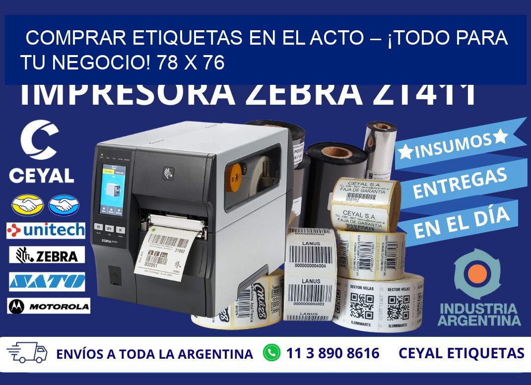 COMPRAR ETIQUETAS EN EL ACTO – ¡TODO PARA TU NEGOCIO! 78 x 76