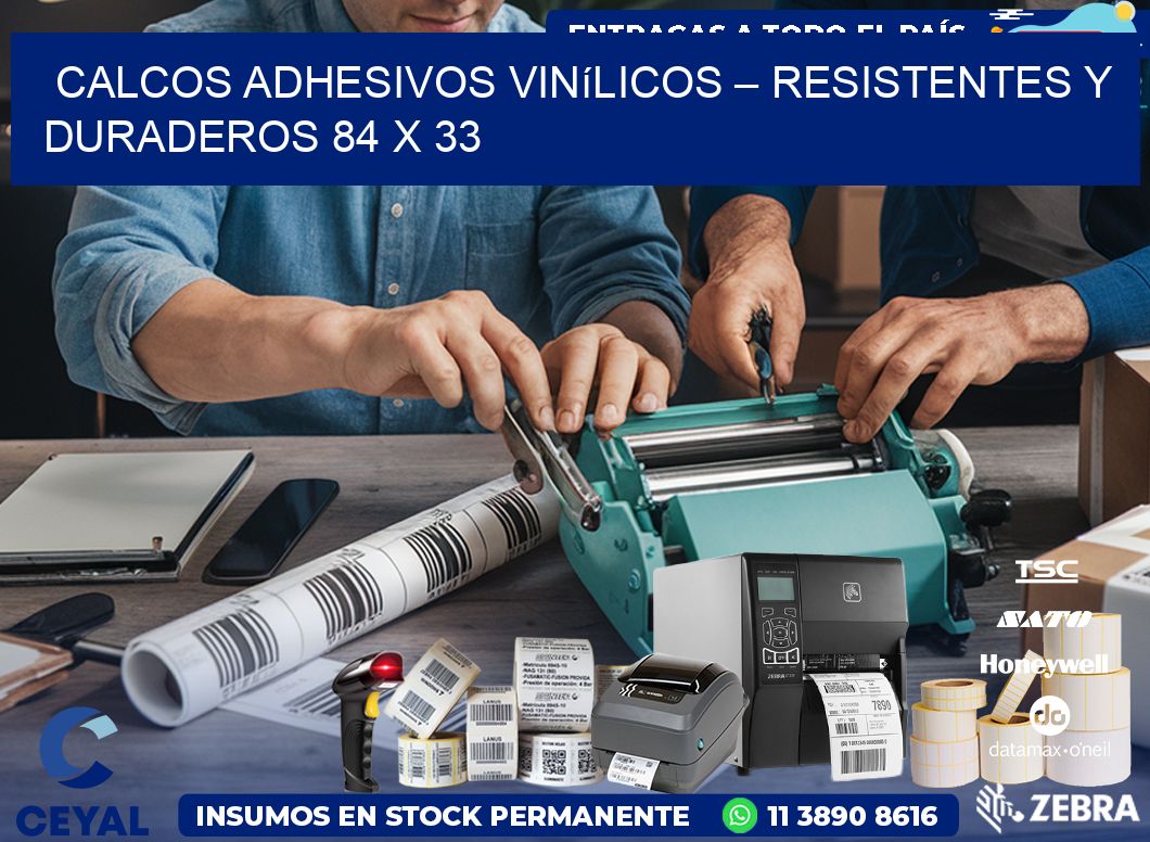 Calcos Adhesivos Vinílicos – Resistentes y Duraderos 84 x 33