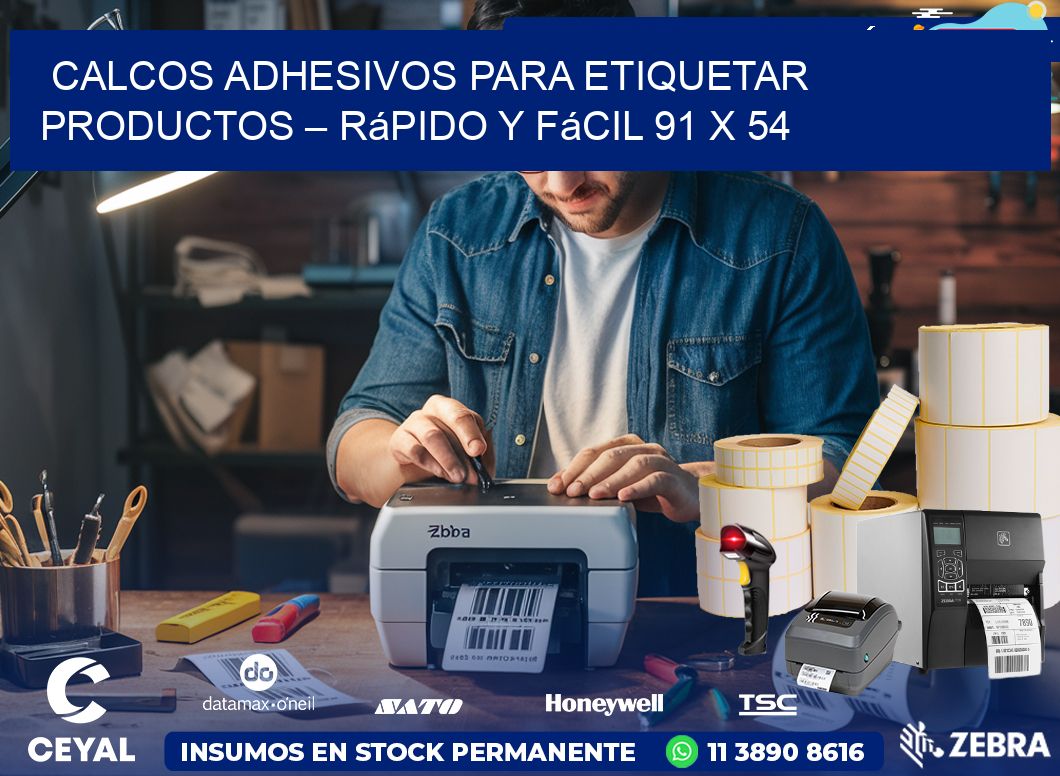 Calcos Adhesivos para Etiquetar Productos – Rápido y Fácil 91 x 54