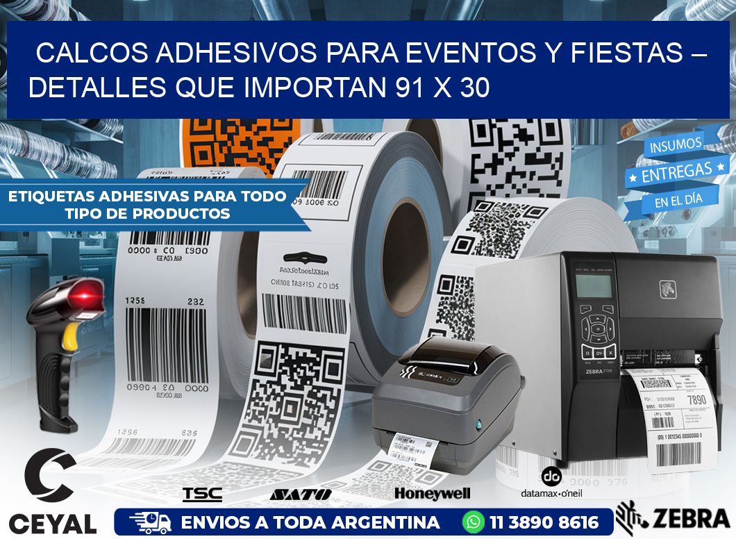 Calcos Adhesivos para Eventos y Fiestas – Detalles que Importan 91 x 30