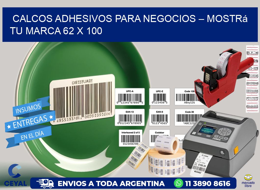 Calcos Adhesivos para Negocios – Mostrá Tu Marca 62 x 100
