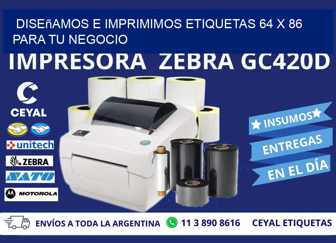 Diseñamos e Imprimimos Etiquetas 64 x 86 para tu Negocio
