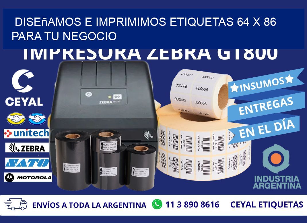 Diseñamos e Imprimimos Etiquetas 64 x 86 para tu Negocio