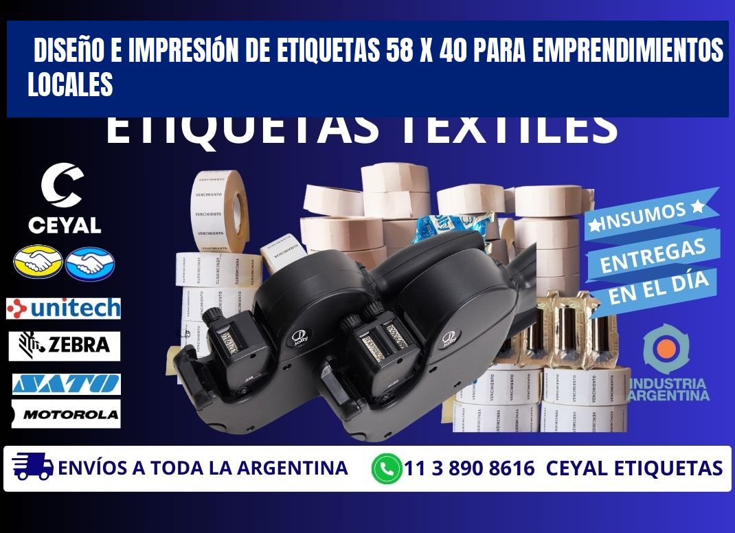Diseño e Impresión de Etiquetas 58 x 40 para Emprendimientos Locales