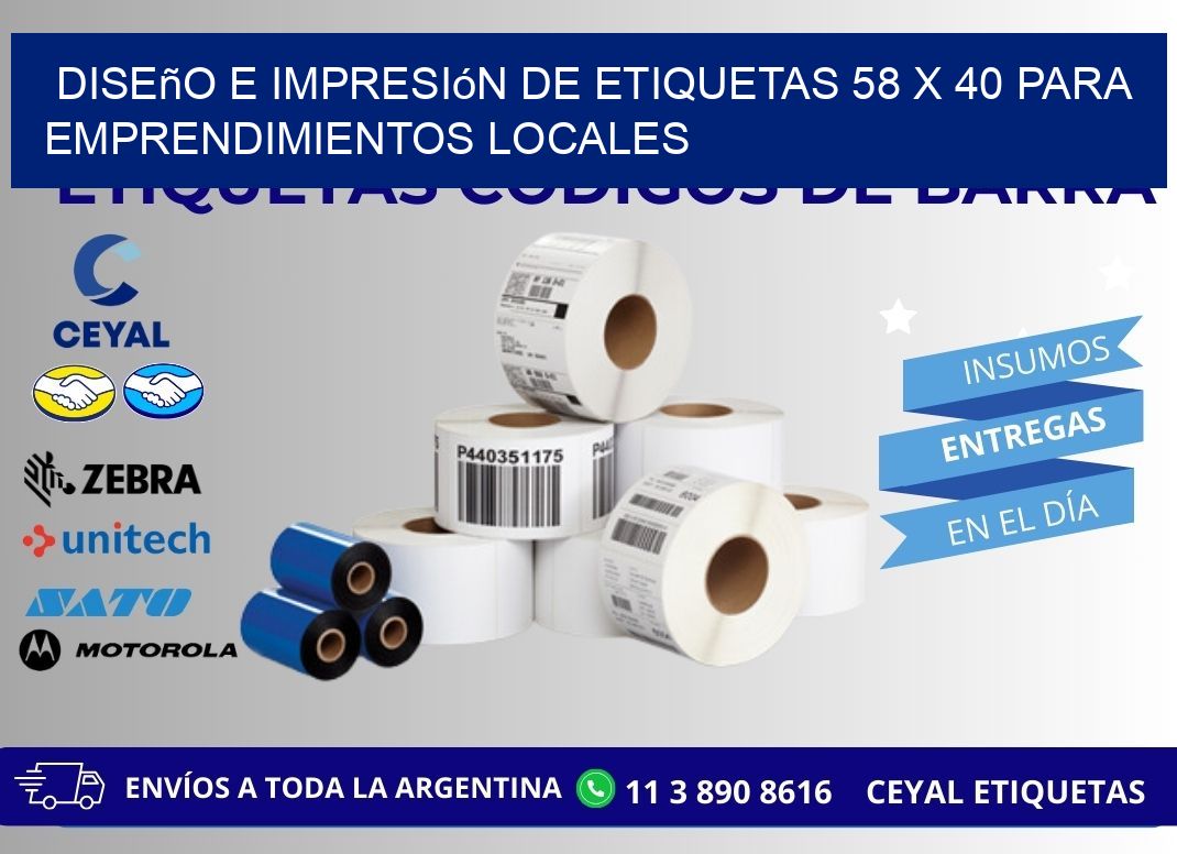 Diseño e Impresión de Etiquetas 58 x 40 para Emprendimientos Locales