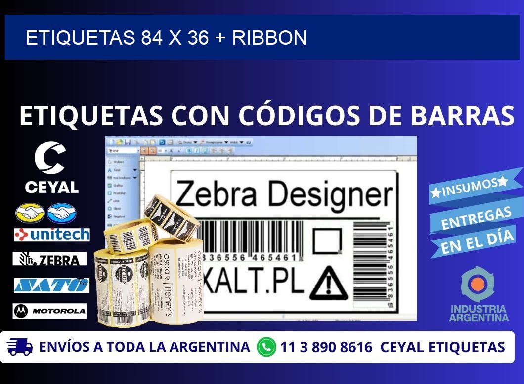 ETIQUETAS 84 x 36 + RIBBON