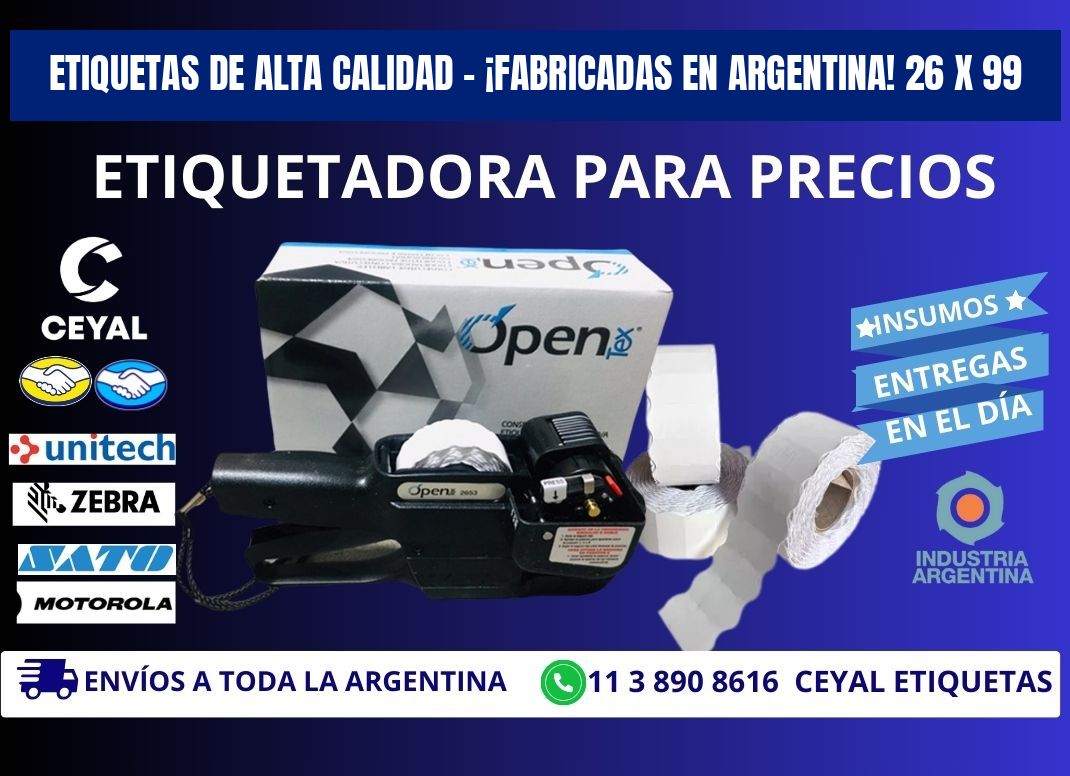 ETIQUETAS DE ALTA CALIDAD – ¡FABRICADAS EN ARGENTINA! 26 x 99