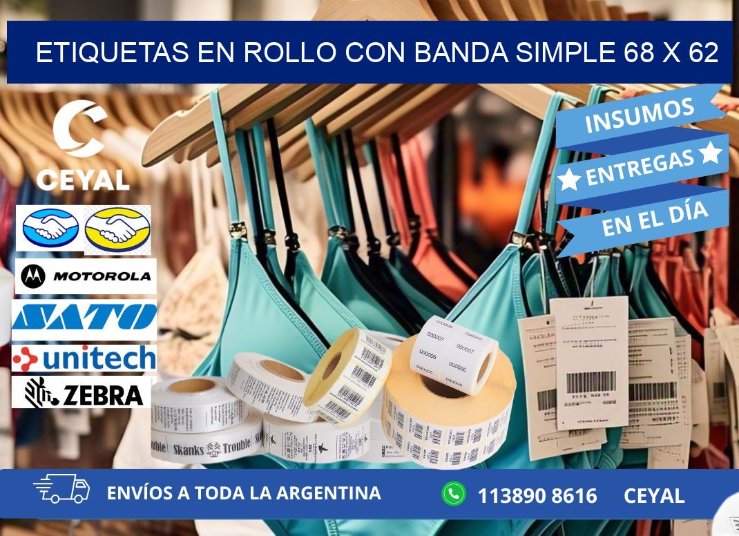 ETIQUETAS EN ROLLO CON BANDA SIMPLE 68 x 62