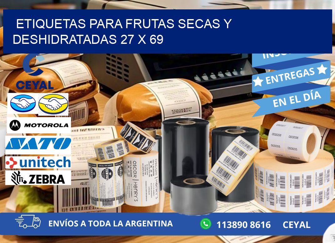 ETIQUETAS PARA FRUTAS SECAS Y DESHIDRATADAS 27 x 69