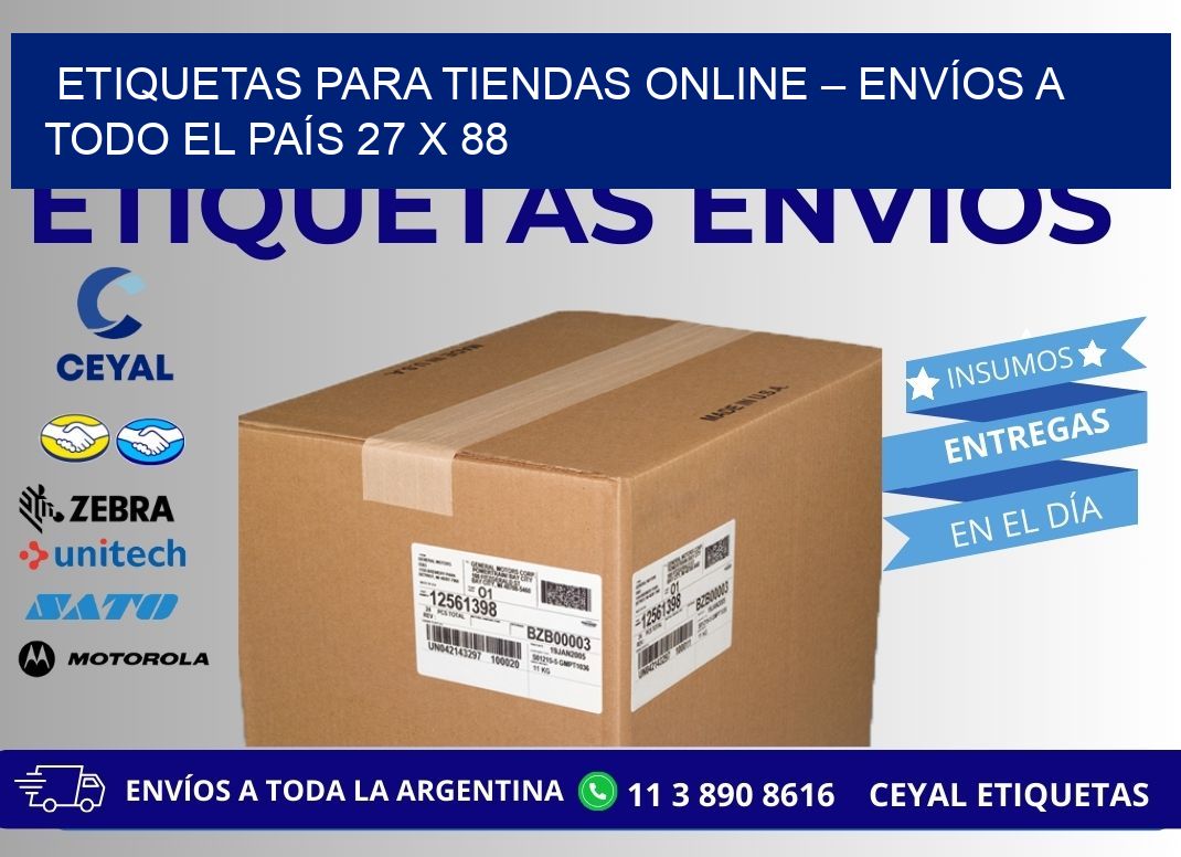 ETIQUETAS PARA TIENDAS ONLINE – ENVÍOS A TODO EL PAÍS 27 x 88