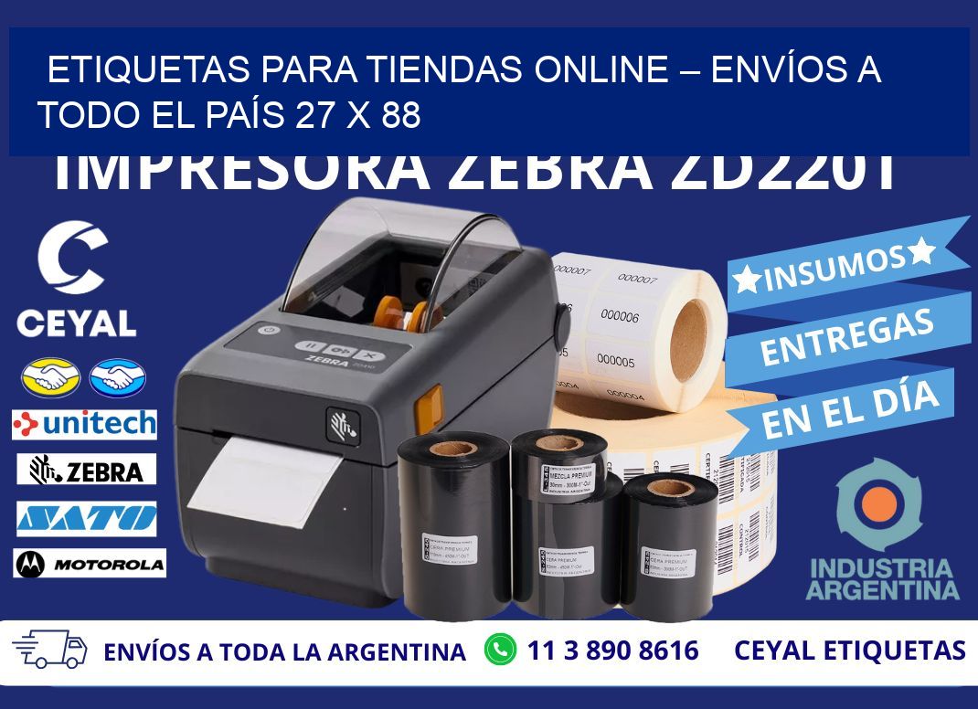ETIQUETAS PARA TIENDAS ONLINE – ENVÍOS A TODO EL PAÍS 27 x 88