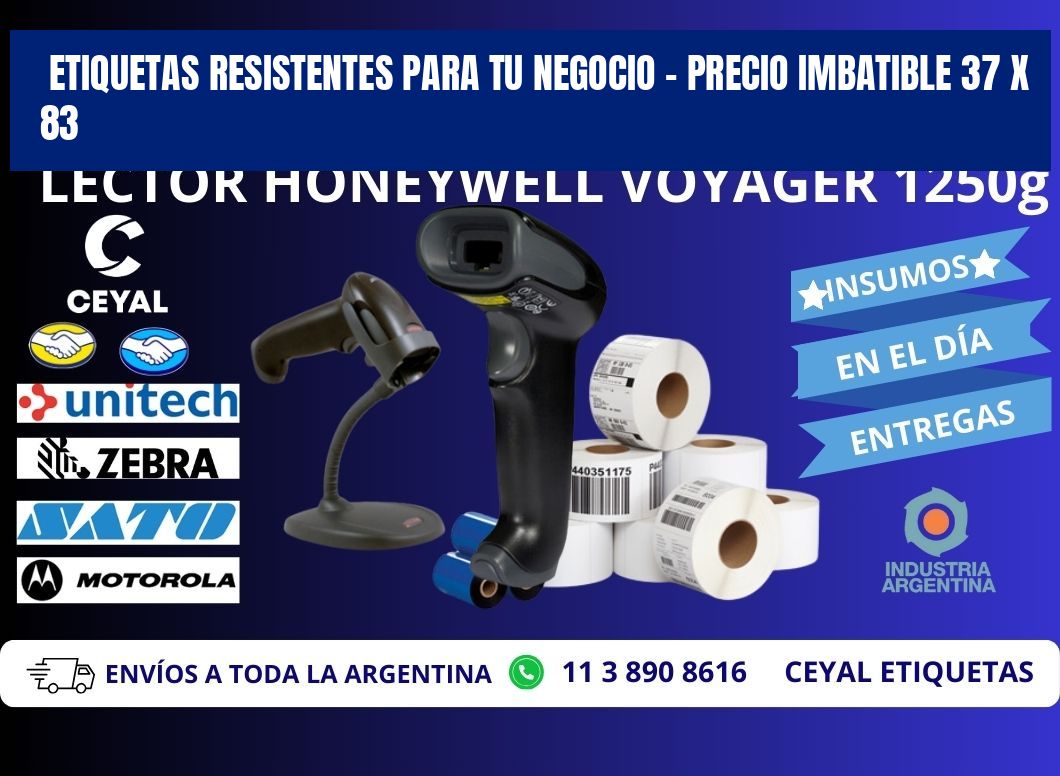 ETIQUETAS RESISTENTES PARA TU NEGOCIO – PRECIO IMBATIBLE 37 x 83