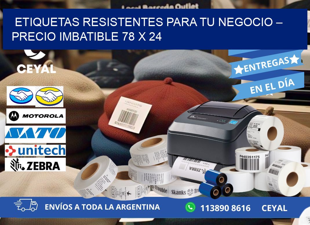 ETIQUETAS RESISTENTES PARA TU NEGOCIO – PRECIO IMBATIBLE 78 x 24