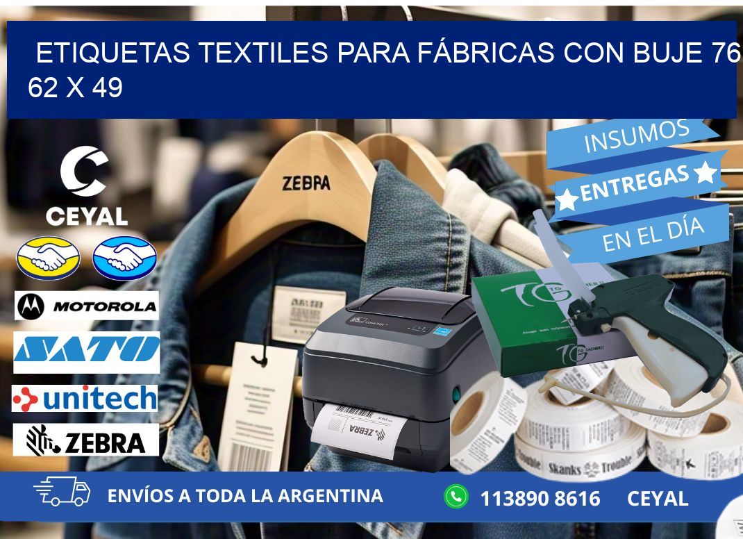 ETIQUETAS TEXTILES PARA FÁBRICAS CON BUJE 76 62 x 49